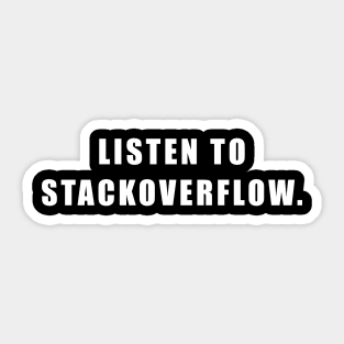 Listen to Stackoverflow Sticker